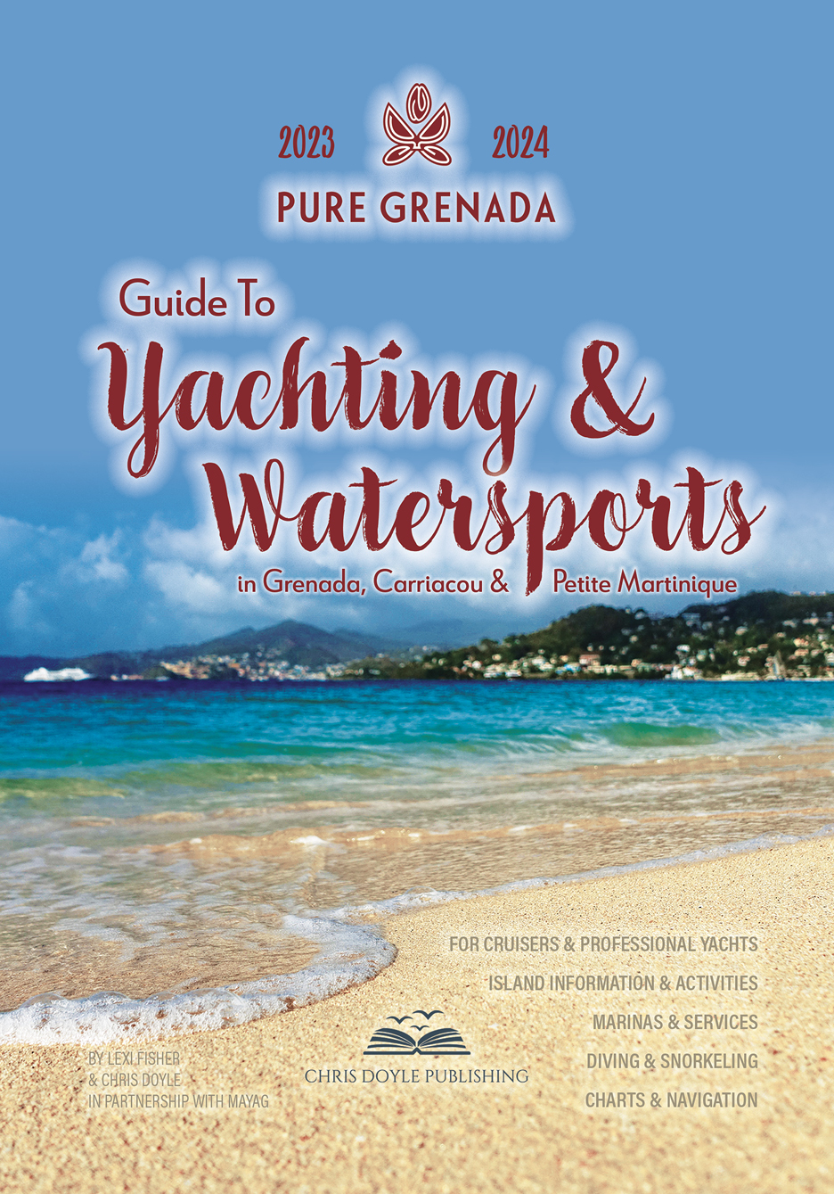 Pure Grenada Guide to Yachting and Watersports 2023 2024