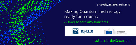 Banner for event Making Quantum Technology ready for Industry, 28/29 March.